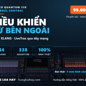 DiGiCo Quantum 338 — External Control: Điều khiển ngoài OSC/KLANG/LiveTrax (Hướng dẫn tiếng Việt)